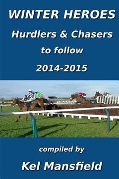 portada Winter Heroes: Hurdlers & Chasers to follow 2014-2015