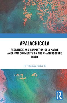 portada Apalachicola: Resilience and Adaptation of a Native American Community on the Chattahoochee River (in English)
