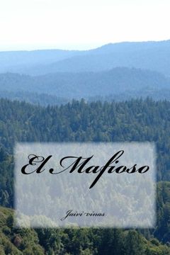 portada El Mafioso (Serie El Mafioso) (Volume 1) (Spanish Edition)