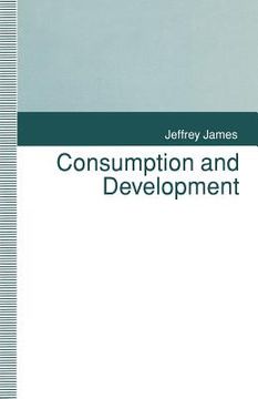 portada Consumption and Development (en Inglés)