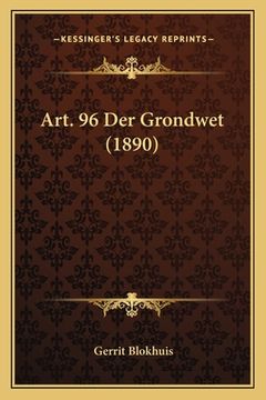 portada Art. 96 Der Grondwet (1890)