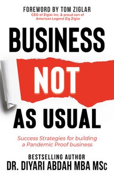 portada Business not as Usual: Success Strategies for Building a Pandemic Proof Business (en Inglés)