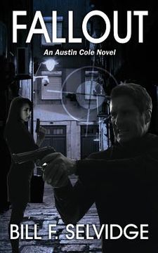 portada Fallout: An Austin Cole Novel (en Inglés)
