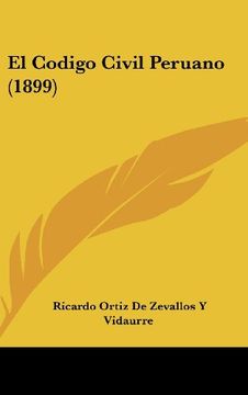 portada El Codigo Civil Peruano (1899) (in Spanish)