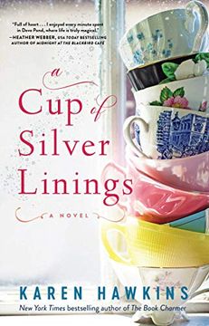 portada A cup of Silver Linings, Volume 2 (Dove Pond) (in English)