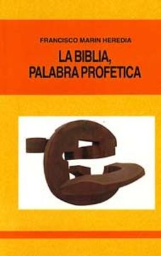 portada La Biblia, palabra profética (in Spanish)