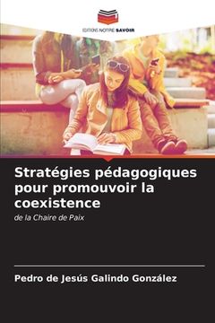 portada Stratégies pédagogiques pour promouvoir la coexistence (in French)
