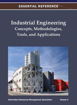 portada Industrial Engineering: Concepts, Methodologies, Tools, and Applications Vol 2 (en Inglés)