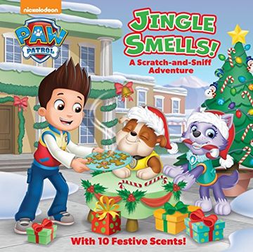 portada Jingle Smells! A Scratch-And-Sniff Adventure (Paw Patrol) (in English)
