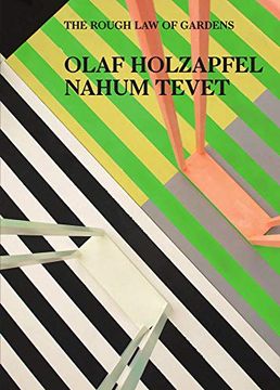 portada Olaf Holzapfel, Nahum Tevet - the Rough law of Gardens