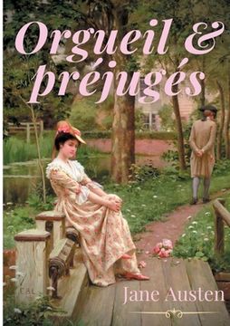portada Orgueil et préjugés: un roman sentimental historique de Jane Austen (en Francés)