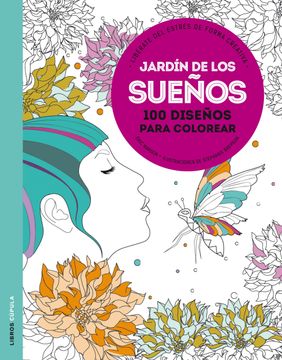 portada Jardín de los Sueños: Libérate del Estrés de Forma Creativa (in Spanish)
