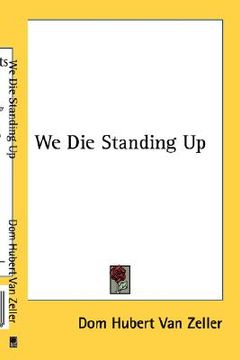 portada we die standing up (en Inglés)