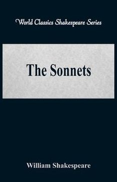 portada The Sonnets (World Classics Shakespeare Series) (in English)