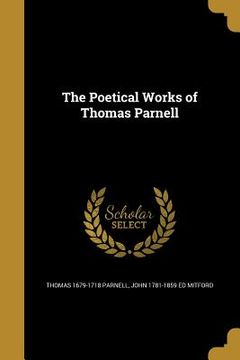 portada The Poetical Works of Thomas Parnell (in English)
