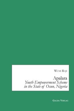 portada Apalara: Youth Empowerment Scheme in the State of Osun, Nigeria (en Inglés)