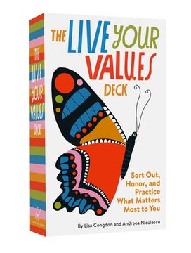 portada The Live Your Values Deck: Sort Out, Honor, and Practice What Matters Most to you (in English)