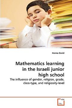 portada mathematics learning in the israeli junior high school (en Inglés)