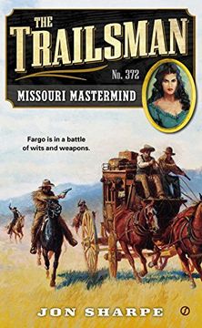 portada The Trailsman #372: Missouri Mastermind (en Inglés)