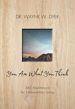 portada You are What you Think: 365 Meditations for Purposeful Living 