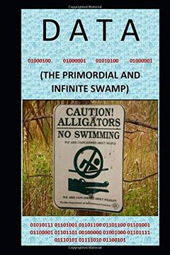 portada Data: (The Primordial and Infinite Swamp) (en Inglés)