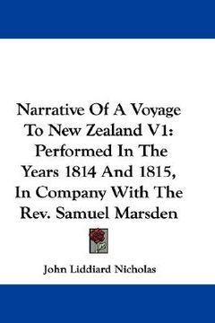 portada narrative of a voyage to new zealand v1: performed in the years 1814 and 1815, in company with the rev. samuel marsden (en Inglés)