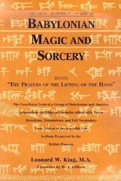 portada babylonian magic and sorcery: being the prayers of the lifting of the hand