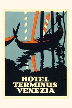 portada Vintage Journal Hotel Terminus Venezia (en Inglés)