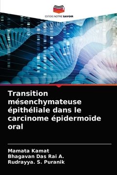 portada Transition mésenchymateuse épithéliale dans le carcinome épidermoïde oral (in French)