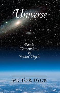 portada Universe: Poetic Dimensions of Victor Dyck (in English)