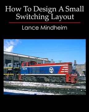 portada How To Design A Small Switching Layout (en Inglés)