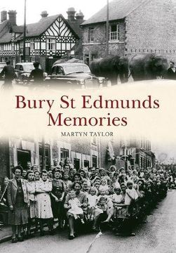 portada Bury St Edmunds Memories