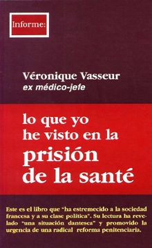 portada Lo que yo he Visto en la Prisión de la Santé (in Spanish)