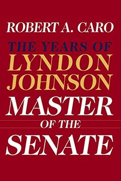 portada Master of the Senate: The Years of Lyndon Johnson iii (en Inglés)
