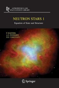 portada neutron stars 1: equation of state and structure (in English)