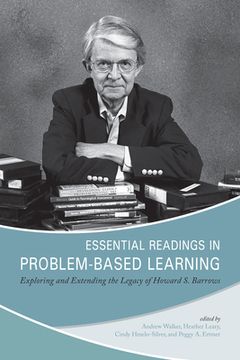 portada Essential Readings in Problem-Based Learning: Exploring and Extending the Legacy of Howard S. Barrows (en Inglés)