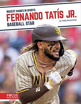 portada Fernando Tatís Jr. Baseball Star (Biggest Names in Sports) (en Inglés)
