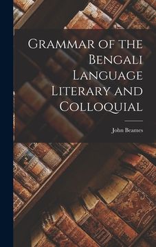 portada Grammar of the Bengali Language Literary and Colloquial (in English)