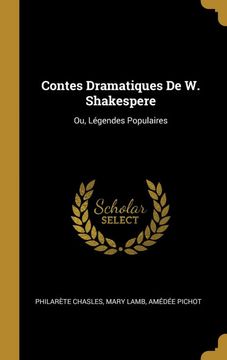 portada Contes Dramatiques de w. Shakespere: Ou, Légendes Populaires (en Francés)