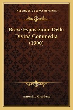 portada Breve Esposizione Della Divina Commedia (1900) (en Italiano)
