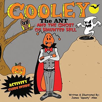 portada Cooley the Ant and The Ghost of Haunted Hill: The Ghost of Haunted Hill