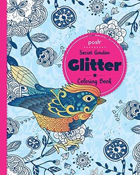 portada Posh Glitter Coloring Book Secret Garden (en Inglés)