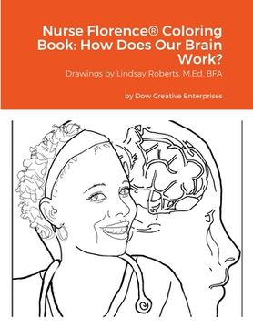 portada Nurse Florence(R) Coloring Book: How Does Our Brain Work? (en Inglés)