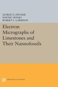 portada Electron Micrographs of Limestones and Their Nannofossils (en Inglés)