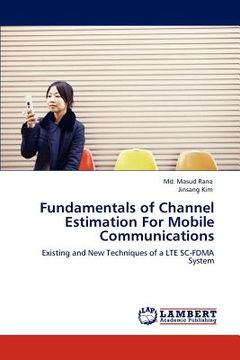 portada fundamentals of channel estimation for mobile communications (en Inglés)