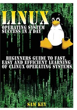 portada Linux Operating System Success in a day (en Inglés)