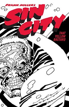 portada Frank Miller'S sin City Volume 4: That Yellow Bastard (Frank Miller'S sin City, 4) (in English)