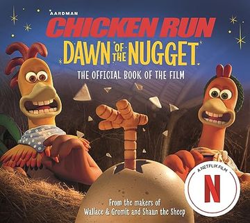 portada Chicken run Dawn of the Nugget: The Official Book of the Film (en Inglés)