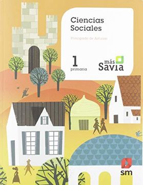 portada Ciencias Sociales. 1 Primaria. Más Savia. Asturias