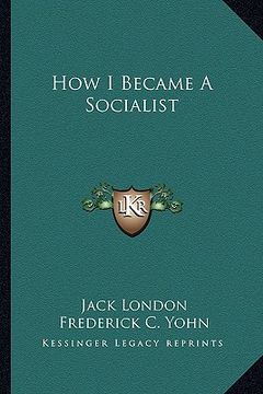 portada how i became a socialist (en Inglés)